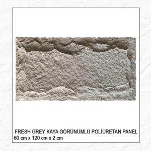 FRESH GREY KAYA GÖRÜNÜMLÜ POLİÜRETAN PANEL